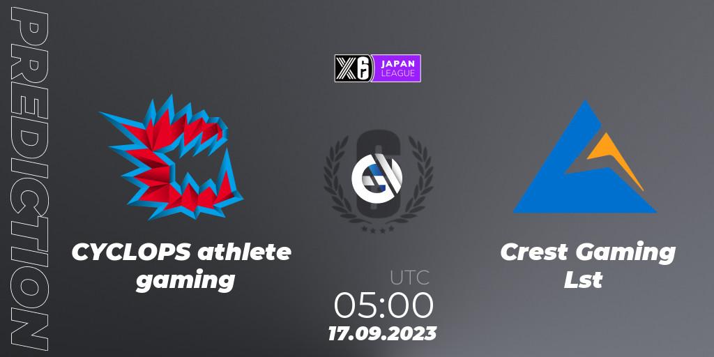 CYCLOPS athlete gaming vs Crest Gaming Lst: Betting TIp, Match Prediction. 17.09.23. Rainbow Six, Japan League 2023 - Stage 2