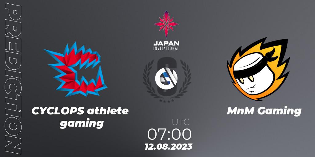 CYCLOPS athlete gaming vs MnM Gaming: Betting TIp, Match Prediction. 12.08.23. Rainbow Six, Japan Invitational - 2023