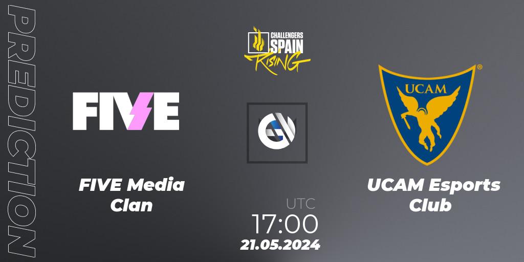 FIVE Media Clan vs UCAM Esports Club: Betting TIp, Match Prediction. 21.05.2024 at 17:00. VALORANT, VALORANT Challengers 2024 Spain: Rising Split 2