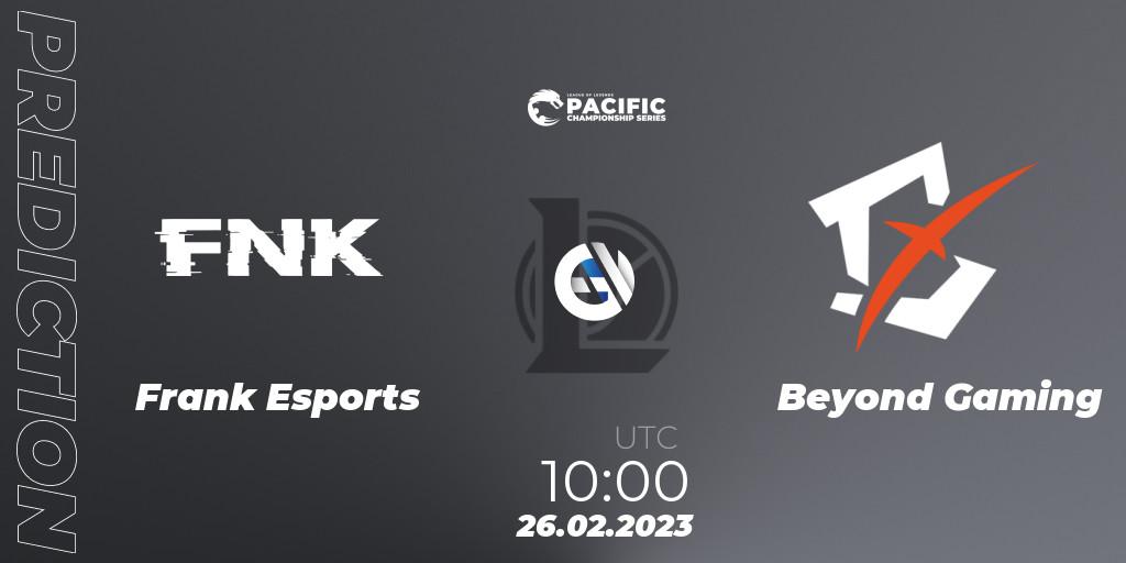 Frank Esports vs Beyond Gaming: Betting TIp, Match Prediction. 26.02.2023 at 10:00. LoL, PCS Spring 2023 - Group Stage