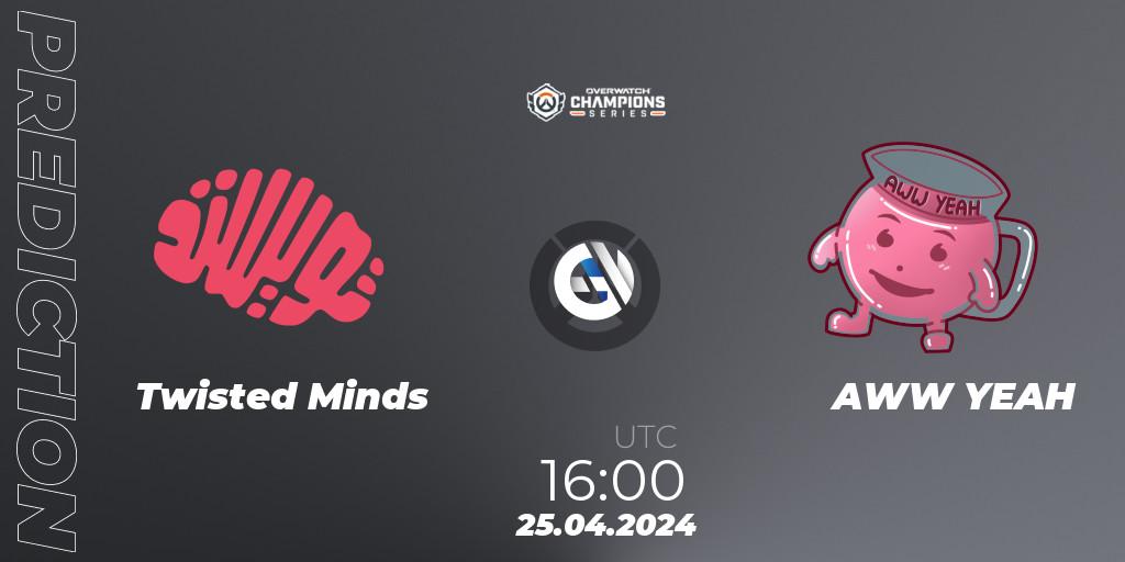 Twisted Minds vs AWW YEAH: Betting TIp, Match Prediction. 25.04.2024 at 16:00. Overwatch, Overwatch Champions Series 2024 - EMEA Stage 2 Main Event