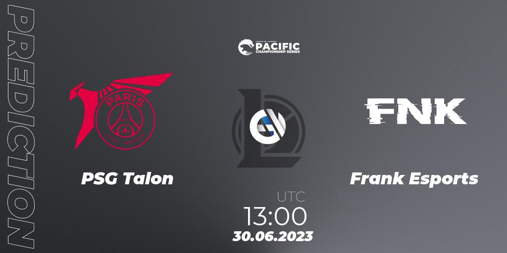 PSG Talon vs Frank Esports: Betting TIp, Match Prediction. 30.06.2023 at 13:00. LoL, PACIFIC Championship series Group Stage