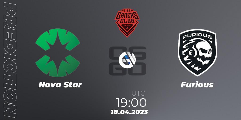 Nova Star vs Furious: Betting TIp, Match Prediction. 18.04.23. CS2 (CS:GO), Gamers Club Liga Série A: April 2023