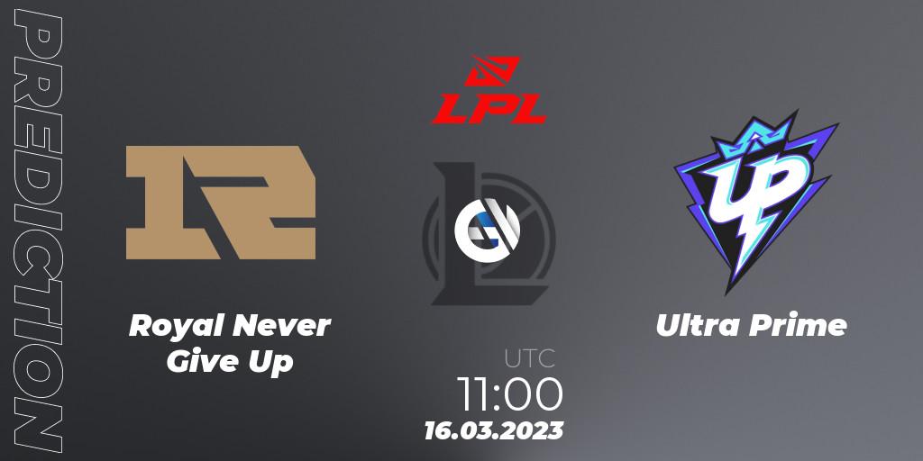 Royal Never Give Up vs Ultra Prime: Betting TIp, Match Prediction. 16.03.2023 at 11:20. LoL, LPL Spring 2023 - Group Stage