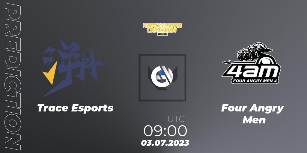 Trace Esports vs Four Angry Men: Betting TIp, Match Prediction. 03.07.23. VALORANT, VALORANT Champions Tour 2023: China Qualifier