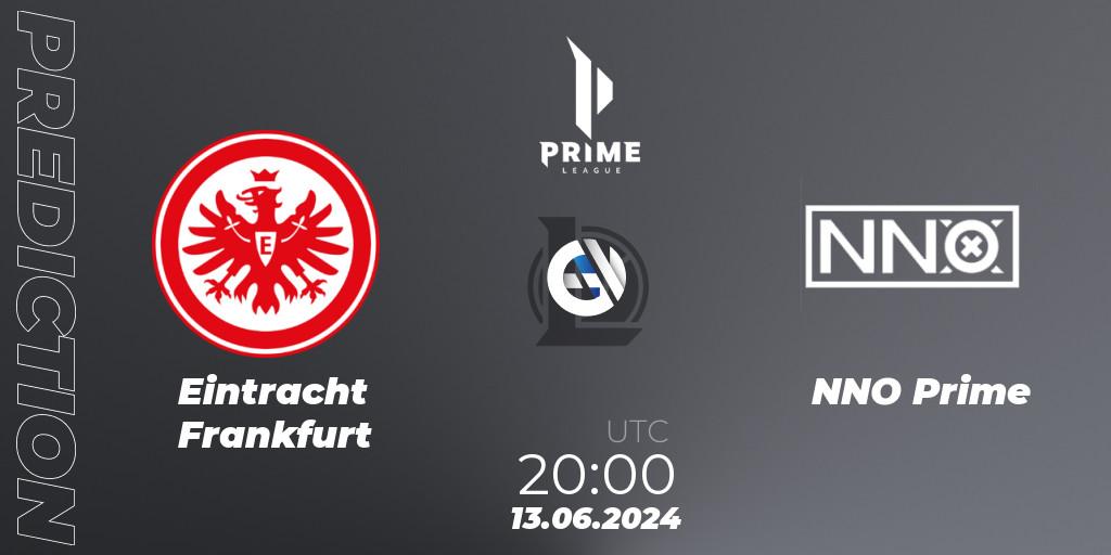 Eintracht Frankfurt vs NNO Prime: Betting TIp, Match Prediction. 13.06.2024 at 17:00. LoL, Prime League Summer 2024