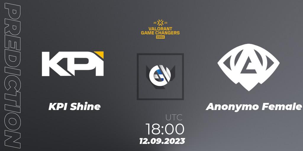 KPI Shine vs Anonymo Female: Betting TIp, Match Prediction. 12.09.2023 at 18:00. VALORANT, VCT 2023: Game Changers EMEA Stage 3 - Group Stage
