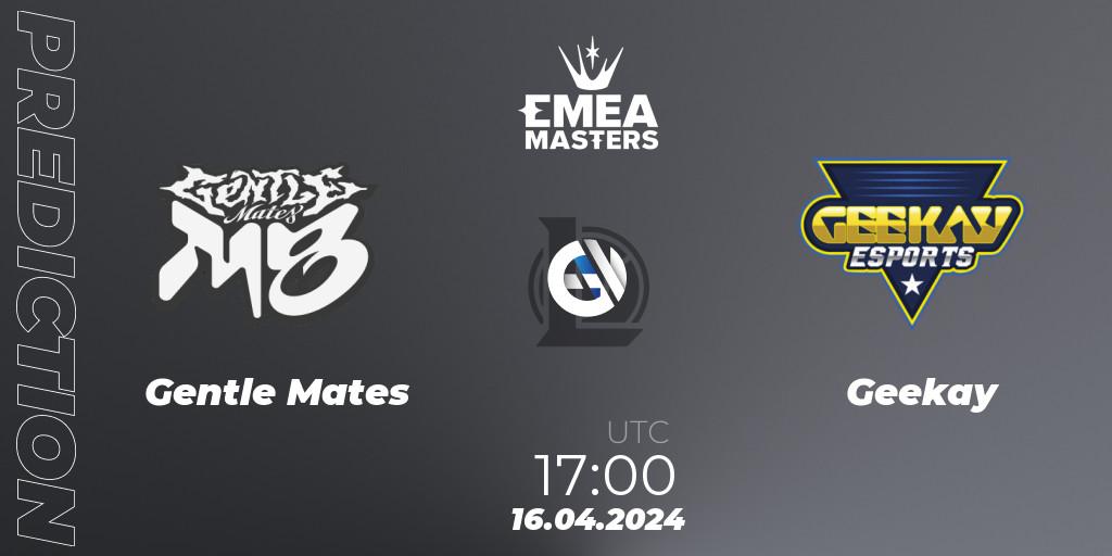 Gentle Mates vs Geekay: Betting TIp, Match Prediction. 16.04.24. LoL, EMEA Masters Spring 2024 - Play-In