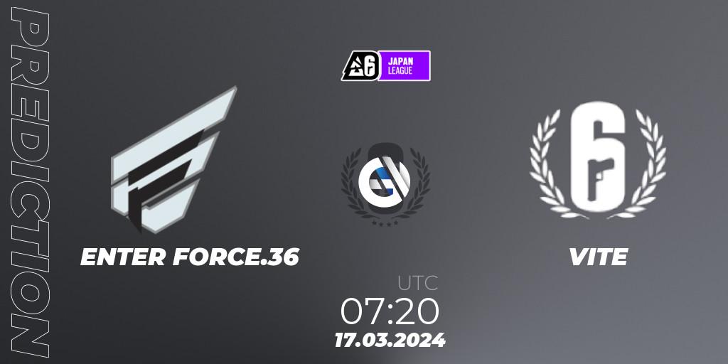 ENTER FORCE.36 vs VITE: Betting TIp, Match Prediction. 17.03.2024 at 07:20. Rainbow Six, Japan League 2024 - Stage 1