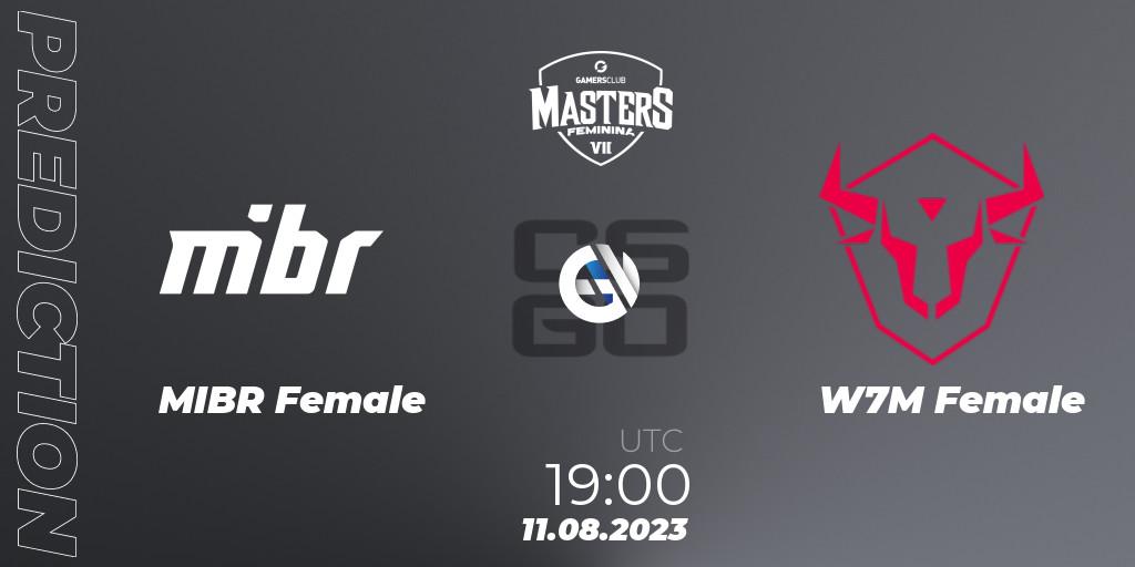 MIBR Female vs W7M Female: Betting TIp, Match Prediction. 11.08.2023 at 19:00. Counter-Strike (CS2), Gamers Club Masters Feminina VII