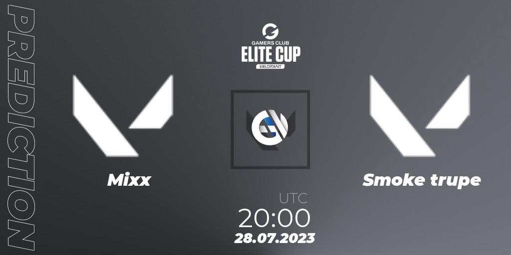 Mixx vs Smoke trupe: Betting TIp, Match Prediction. 28.07.2023 at 20:00. VALORANT, Gamers Club Elite Cup 2023