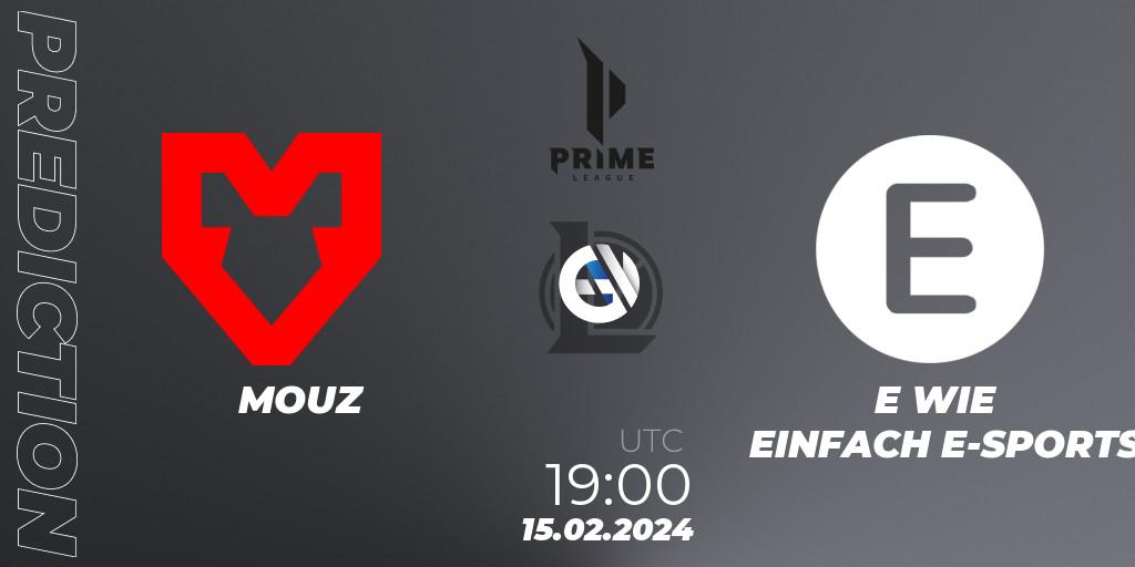 MOUZ vs E WIE EINFACH E-SPORTS: Betting TIp, Match Prediction. 17.01.2024 at 20:00. LoL, Prime League Spring 2024 - Group Stage
