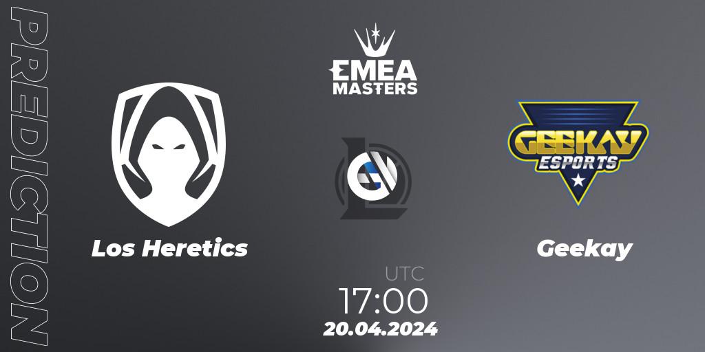 Los Heretics vs Geekay: Betting TIp, Match Prediction. 20.04.24. LoL, EMEA Masters Spring 2024 - Group Stage