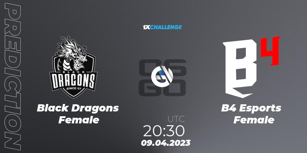 Black Dragons Female vs B4 Esports Female: Betting TIp, Match Prediction. 09.04.23. CS2 (CS:GO), 1xChallenge