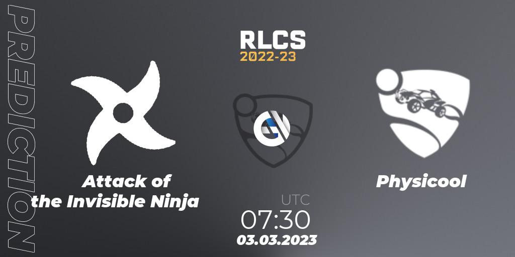 Attack of the Invisible Ninja vs Physicool: Betting TIp, Match Prediction. 03.03.2023 at 07:30. Rocket League, RLCS 2022-23 - Winter: Oceania Regional 3 - Winter Invitational