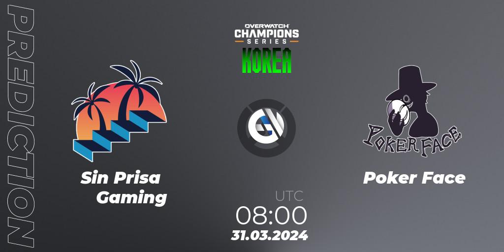 Sin Prisa Gaming vs Poker Face: Betting TIp, Match Prediction. 31.03.24. Overwatch, Overwatch Champions Series 2024 - Stage 1 Korea