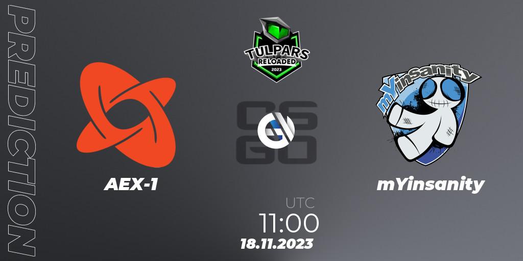 AEX-1 vs mYinsanity: Betting TIp, Match Prediction. 18.11.2023 at 11:00. Counter-Strike (CS2), Monsters Reloaded 2023: German Qualifier