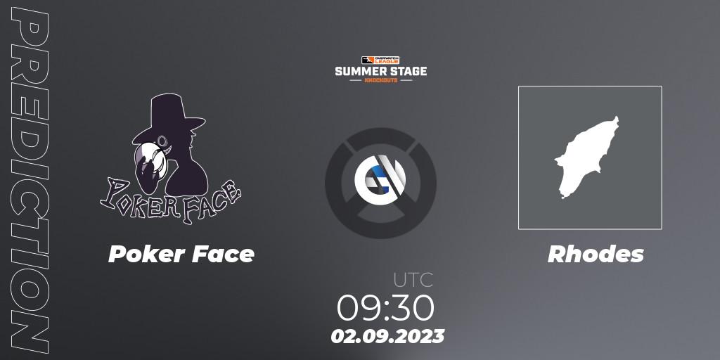 Poker Face vs Rhodes: Betting TIp, Match Prediction. 02.09.2023 at 09:30. Overwatch, Overwatch League 2023 - Summer Stage Knockouts