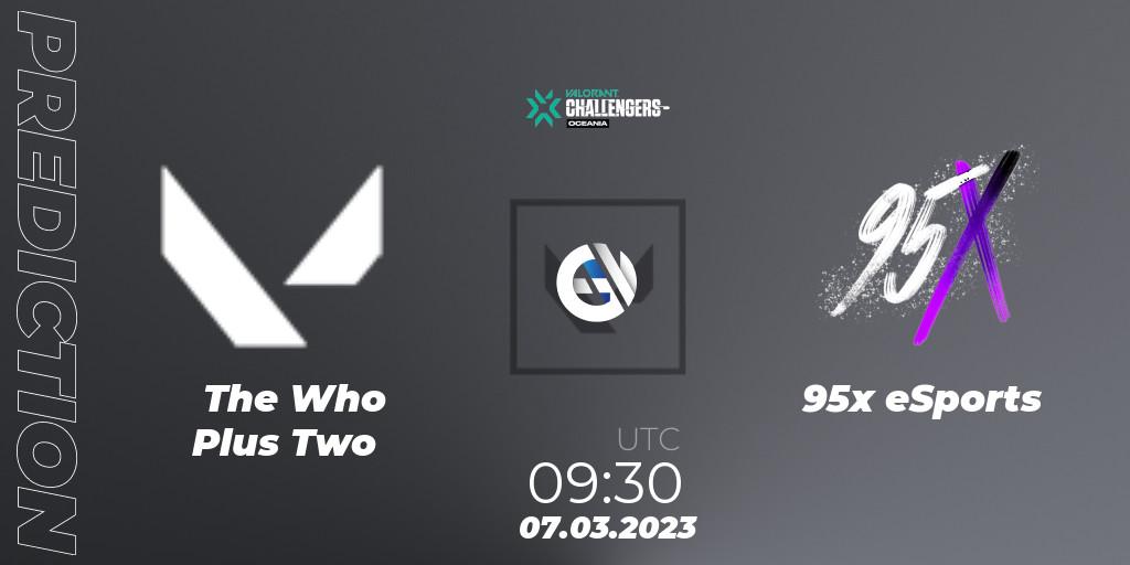 The Who Plus Two vs 95x eSports: Betting TIp, Match Prediction. 07.03.23. VALORANT, VALORANT Challengers 2023: Oceania Split 1