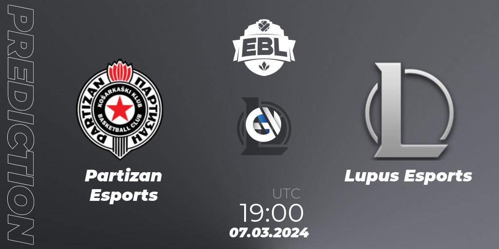 Partizan Esports vs Lupus Esports: Betting TIp, Match Prediction. 07.03.24. LoL, Esports Balkan League Season 14