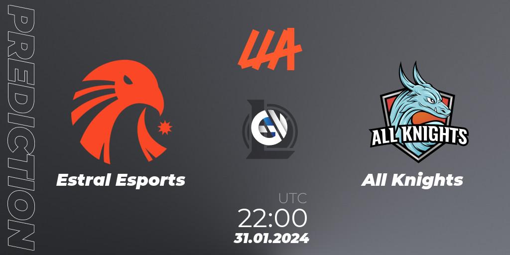 Estral Esports vs All Knights: Betting TIp, Match Prediction. 31.01.24. LoL, LLA 2024 Opening Group Stage