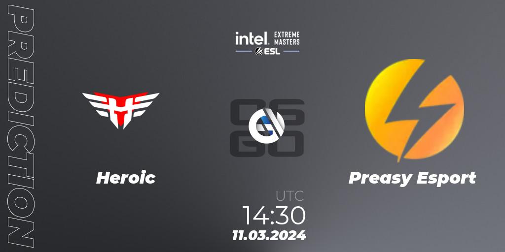 Heroic vs Preasy Esport: Betting TIp, Match Prediction. 11.03.2024 at 14:30. Counter-Strike (CS2), Intel Extreme Masters Dallas 2024: European Closed Qualifier