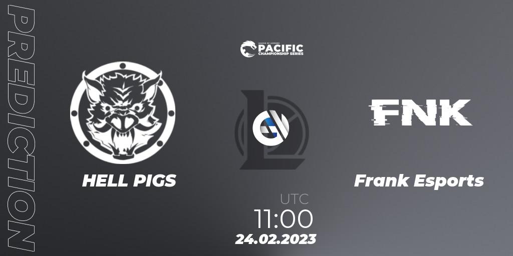 HELL PIGS vs Frank Esports: Betting TIp, Match Prediction. 24.02.2023 at 11:10. LoL, PCS Spring 2023 - Group Stage