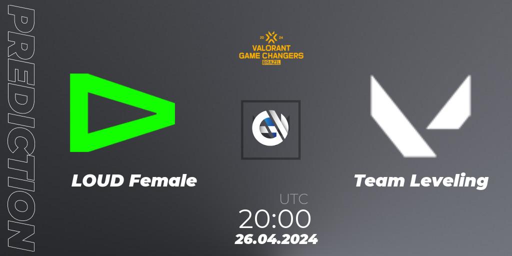 LOUD Female vs Team Leveling: Betting TIp, Match Prediction. 26.04.24. VALORANT, VCT 2024: Game Changers Brazil Series 1