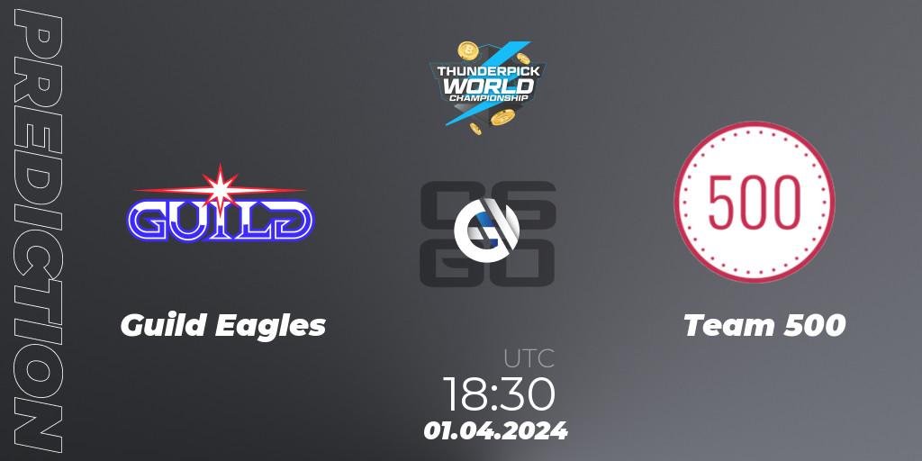 Guild Eagles vs Team 500: Betting TIp, Match Prediction. 01.04.24. CS2 (CS:GO), Thunderpick World Championship 2024: European Series #1
