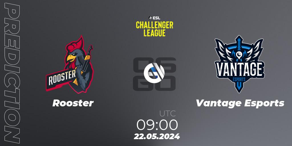 Rooster vs Vantage Esports: Betting TIp, Match Prediction. 22.05.2024 at 09:00. Counter-Strike (CS2), ESL Challenger League Season 47: Oceania