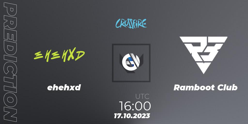 ehehxd vs Ramboot Club: Betting TIp, Match Prediction. 17.10.2023 at 17:00. VALORANT, LVP - Crossfire Cup 2023: Contenders #2