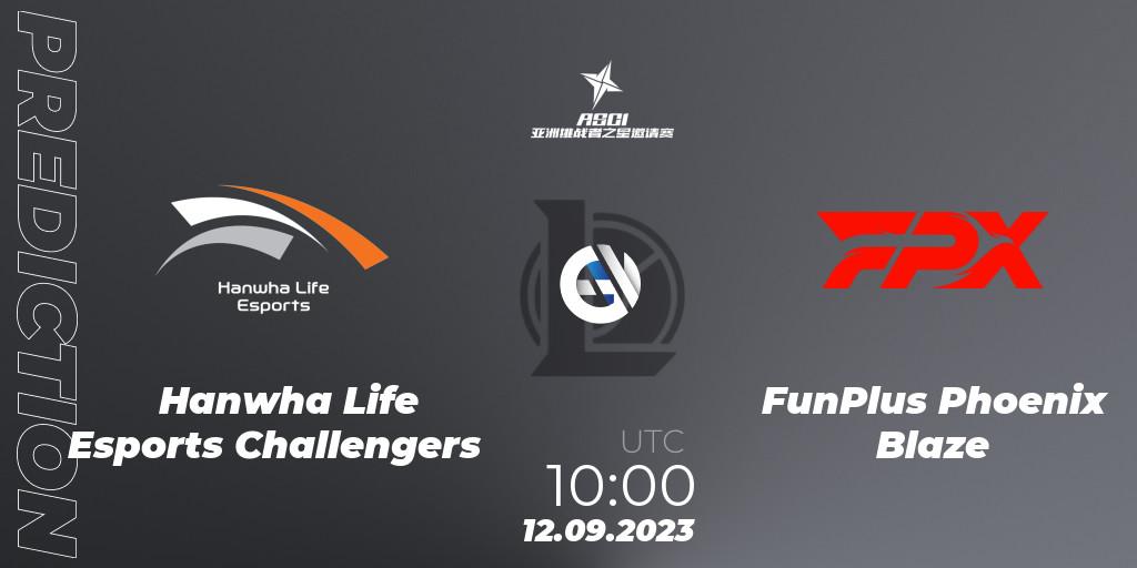 Hanwha Life Esports Challengers vs FunPlus Phoenix Blaze: Betting TIp, Match Prediction. 12.09.23. LoL, Asia Star Challengers Invitational 2023