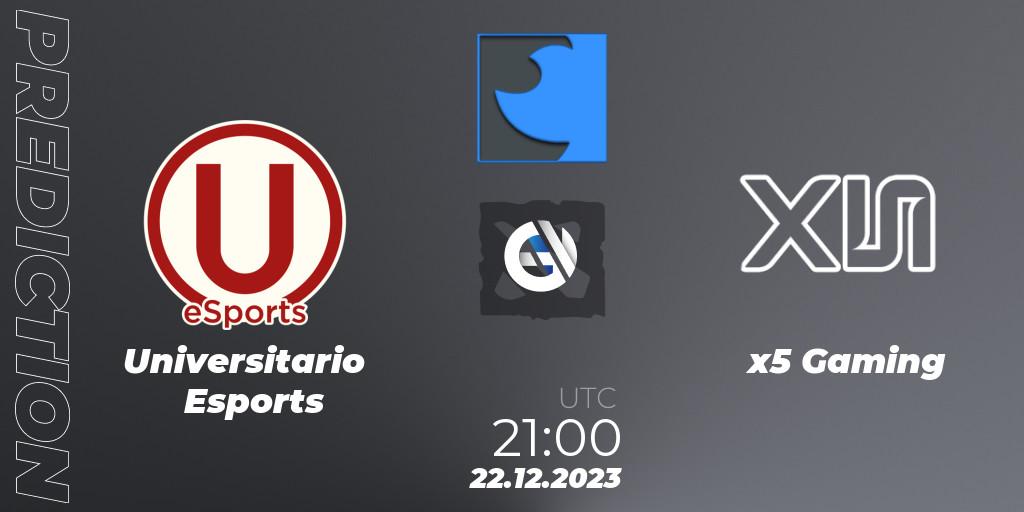 Universitario Esports vs x5 Gaming: Betting TIp, Match Prediction. 22.12.23. Dota 2, FastInvitational DotaPRO Season 2