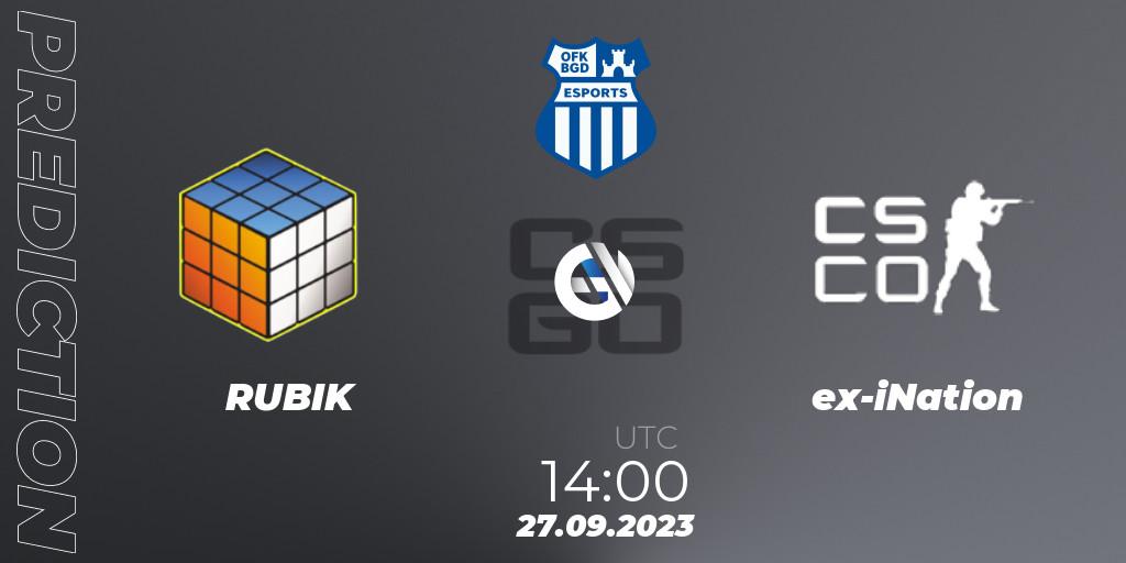 RUBIK vs ex-iNation: Betting TIp, Match Prediction. 27.09.2023 at 14:00. Counter-Strike (CS2), OFK BGD Esports Series #1
