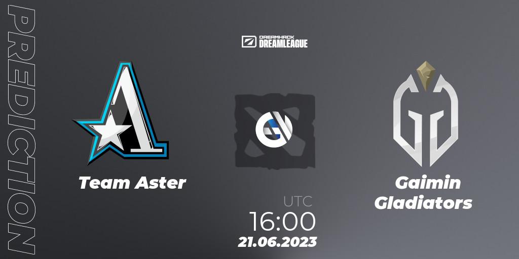 Team Aster vs Gaimin Gladiators: Betting TIp, Match Prediction. 21.06.2023 at 15:55. Dota 2, DreamLeague Season 20 - Group Stage 2