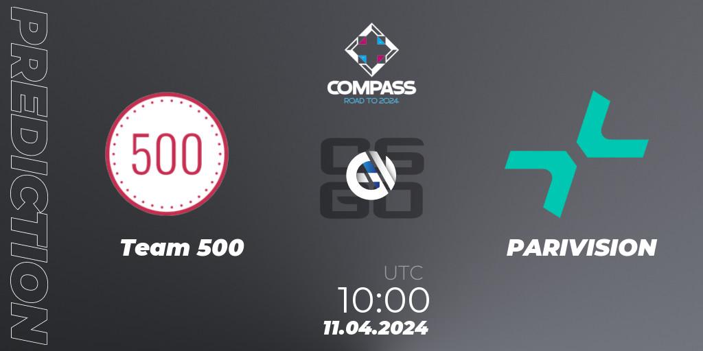Team 500 vs PARIVISION: Betting TIp, Match Prediction. 11.04.24. CS2 (CS:GO), YaLLa Compass Spring 2024