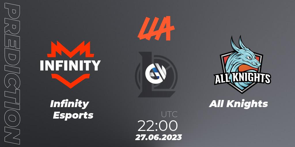 Infinity Esports vs All Knights: Betting TIp, Match Prediction. 27.06.23. LoL, LLA Closing 2023 - Group Stage