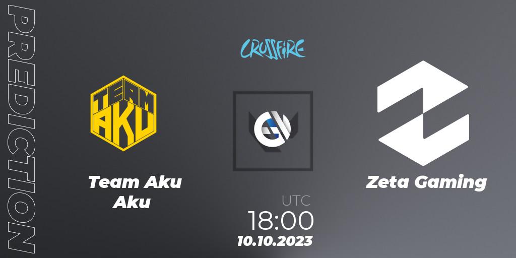 Team Aku Aku vs Zeta Gaming: Betting TIp, Match Prediction. 10.10.2023 at 17:00. VALORANT, LVP - Crossfire Cup 2023: Contenders #1