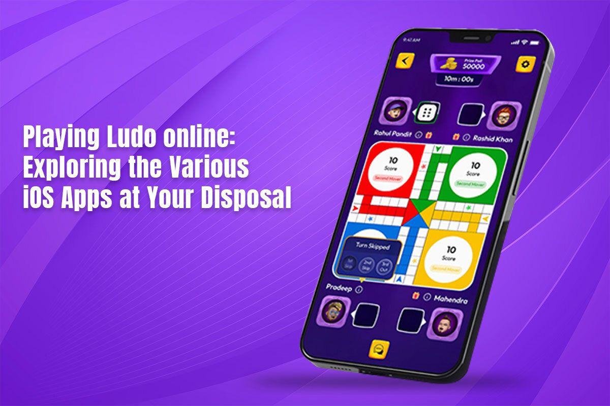 Playing Ludo online: Exploring the various iOS apps at your disposal