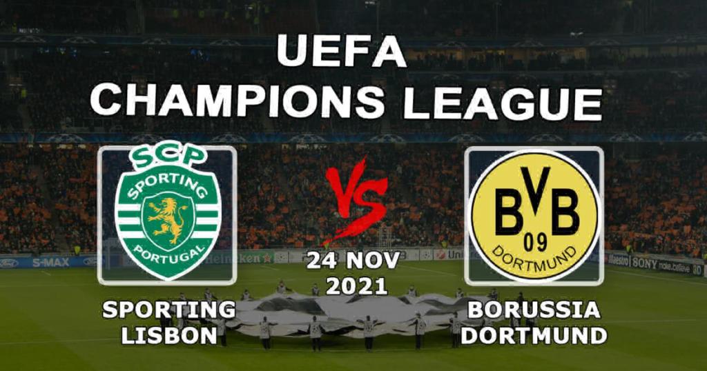 Sporting Lisbon - Borussia Dortmund: prediction and bet on the Champions League match - 11/24/2021