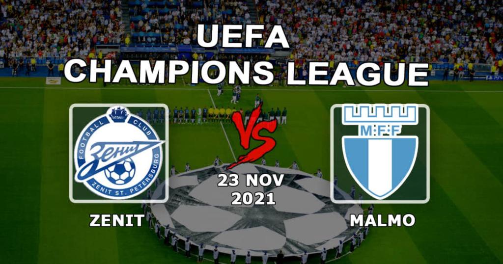 Zenit - Malmo: prediction and bet on the Champions League match - 11/23/2021