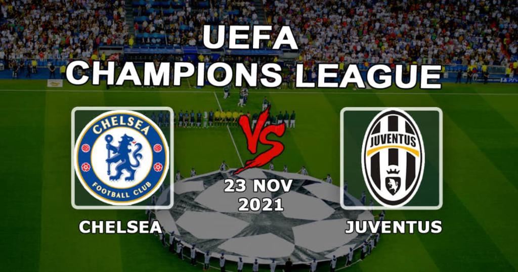 Chelsea - Juventus: prediction and bet on the Champions League match - 11/23/2021