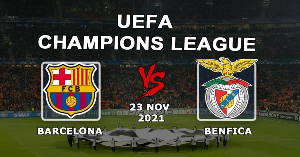 Barcelona - Benfica: prediction and bet on the Champions League match - 23.11.2021