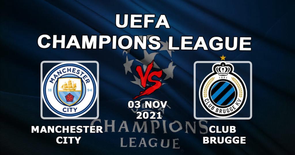 Manchester City - Club Brugge: prediction and bet on the Champions League match - 03.11.2021