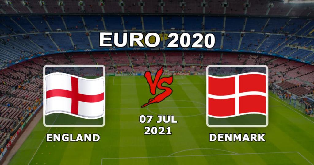 England - Denmark: prediction and bet on the match semi-finals of Euro 2020 - 07/07/2021