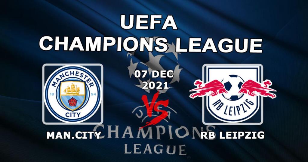 RB Leipzig - Manchester City: prediction and bet on the Champions League match - 07.12.2021