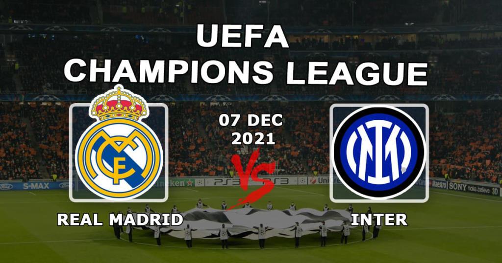 Real Madrid - Inter: prediction and bet on the Champions League match - 07.12.2021