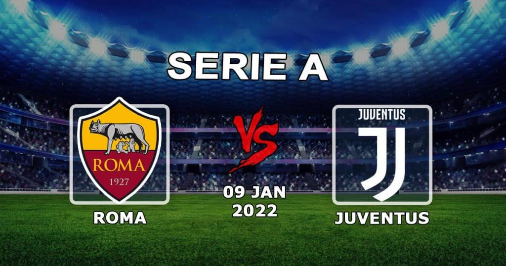 Roma - Juventus: prediction and bet on the Serie A match - 01/09/2022