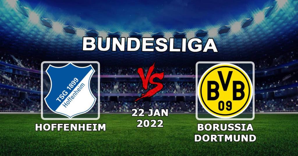 Hoffenheim - Borussia Dortmund: forecast and bet on the match of the Bundesliga - 22.01.2022