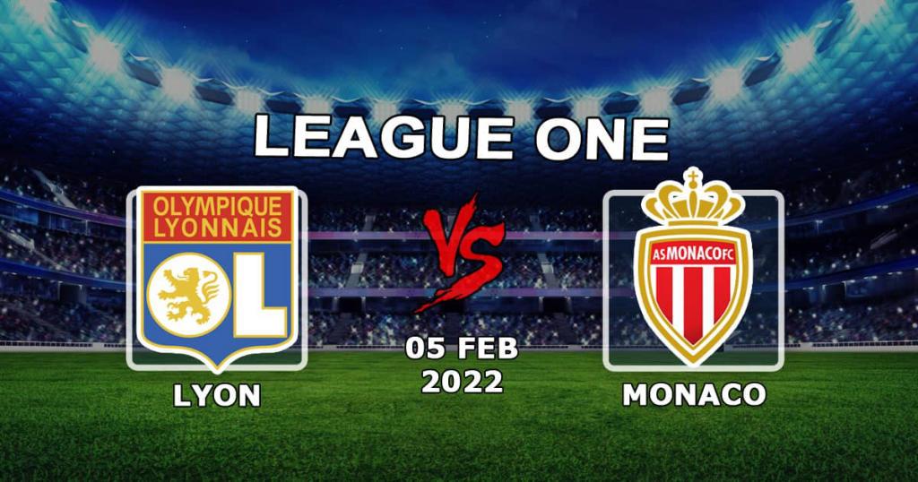 Monaco - Lyon: prediction and bet for Ligue 1 - 05.02.2022
